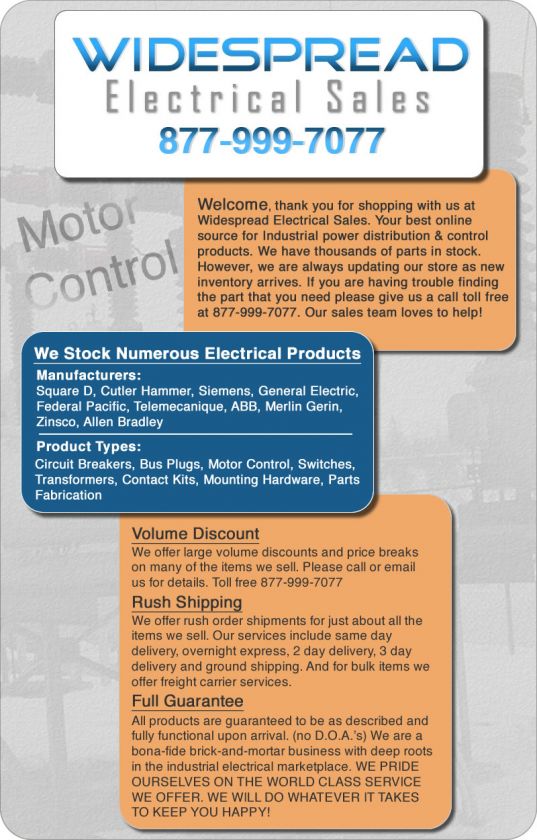 Widespread Sales is your number one source for Motor Controls