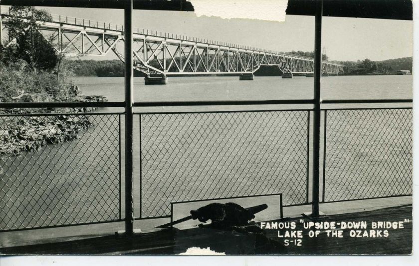 RPPC LAKE OF THE OZARKS MISSOURI UPSIDE DOWN BRIDGE PC  