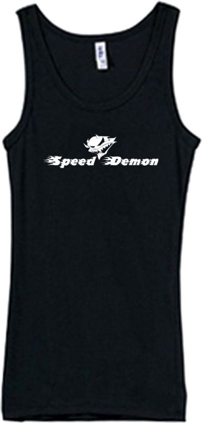 Shirt/Tank   Speed Demon   race car fast rush  