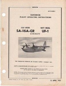 1951 SA 16GR/UF 1 GRUMMAN ALBATROSS PILOT FLIGHT MANUAL  